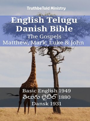 cover image of English Telugu Danish Bible--The Gospels--Matthew, Mark, Luke & John